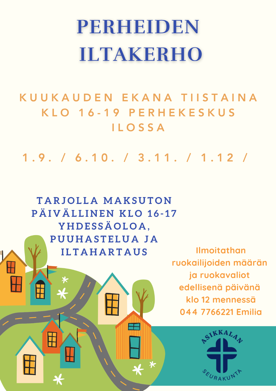 Perheiden iltakerho kuukauden ensimmäisenä tiistaina klo 16-19 perhekeskus Ilossa